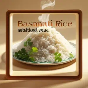 basmati rice nutritional value 1
